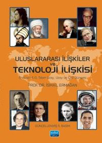 Uluslararası İlişkiler ve Teknoloji İlişkisi & Endüstri 4.0, Siber Uzay ve Uzay Dünyası