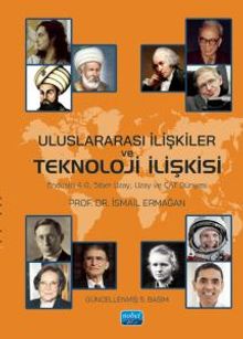 Uluslararası İlişkiler ve Teknoloji İlişkisi & Endüstri 4.0, Siber Uzay ve Uzay Dünyası