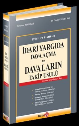 İdari Yargıda Dava Açma ve Davaların Takip Usulü