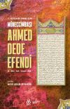 17. Y&uuml;zyılda Bir Osmanlı &Acirc;limi M&uuml;neccimbaşı Ahmed Dede Efendi (Dil - Bilim - Tarih - Tasavvuf - K&uuml;lt&uuml;r)