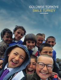 Gülümse Türkiye & Smile Turkey