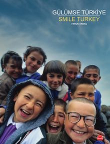 Gülümse Türkiye & Smile Turkey