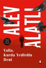 Valla Kurda Yedirdin Beni / Or'da Kimse Var mı? 3. Kitap