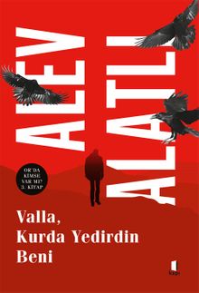 Valla Kurda Yedirdin Beni / Or'da Kimse Var mı? 3. Kitap