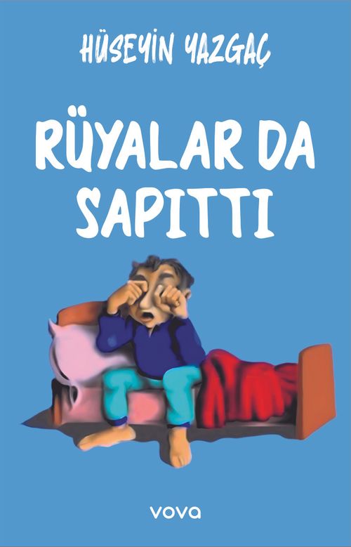 Rüyalar da Sapıttı