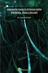 Organik Yarı İletkenlerin Fiziksel Özellikleri