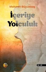 İçeriye Yolculuk