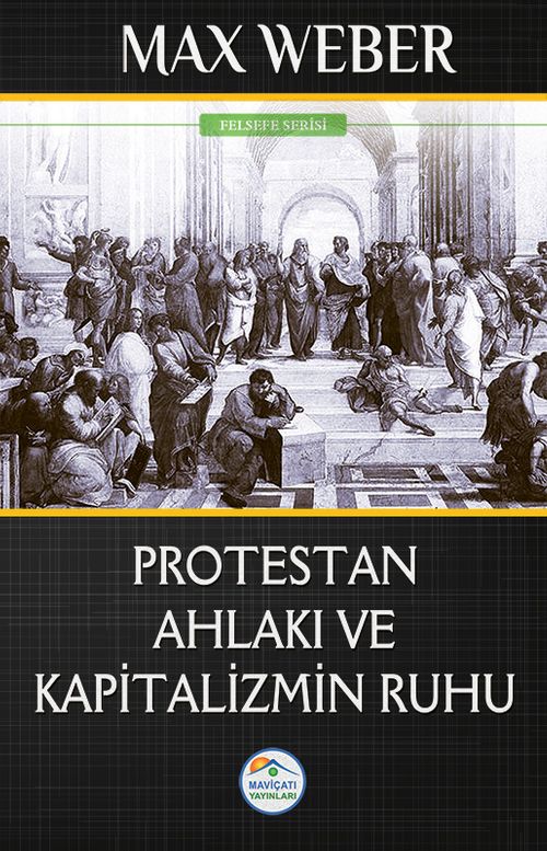 Protestan Ahlakı ve Kapitalizmin Ruhu 