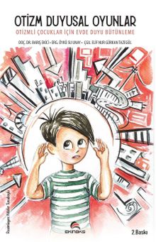 Otizm Duyusal Oyunlar & Otizmli Çocuklar İçin Evde Duyu Bütünleme