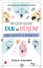 Dikkat Eksikliği ve Hiperaktivite