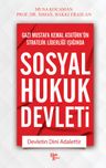 Sosyal Hukuk Devleti &amp; Devletin Dini Adalettir