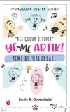 Ye-Me Artık! Yeme Bozuklukları
