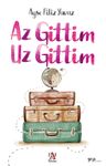 Az Gittim Uz Gittim