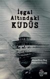 İşgal Altındaki Kud&uuml;s