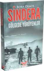 Sindera & Gölgede Yürüyenler