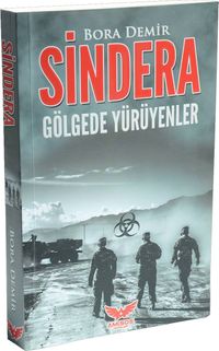 Sindera & Gölgede Yürüyenler