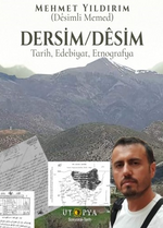 Dersim / Desim / Tarih, Edebiyat, Etnografya