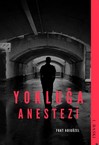 Yokluğa Anestezi 