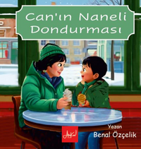 Can'ın Naneli Dondurması (Renkli Resimli  Kuşe Baskı)
