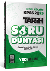 2025 KPSS Genel K&uuml;lt&uuml;r Tarih Soru D&uuml;nyası