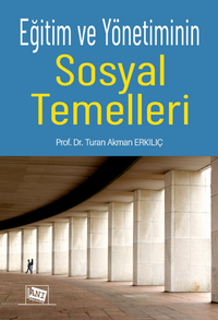 Eğitim ve Yönetiminin Sosyal Temelleri
