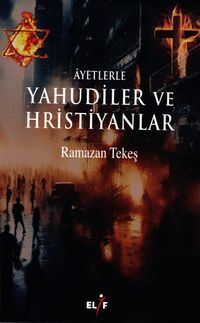 Ayetlerle Yahudiler ve Hristiyanlar