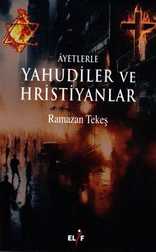 Ayetlerle Yahudiler ve Hristiyanlar