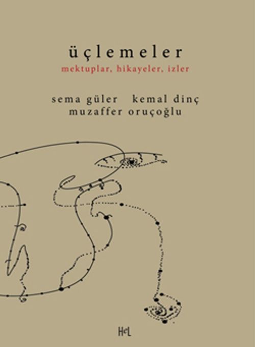 Üçlemeler & Mektuplar, Hikayeler, İzler