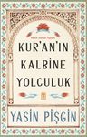 Kur'an'ın Kalbine Yolculuk &amp; Yasin Suresi Tefsiri