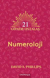 Numeroloji & 21 Günde Ustalaş