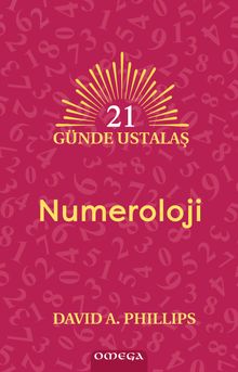 Numeroloji & 21 Günde Ustalaş