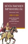 Büyük İskender İmparatorluğu & Helenizmin Tarihi