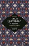 Ruhun Hastalıkları ve &Ccedil;areleri & Sufi Psikolojisi El Kitabı