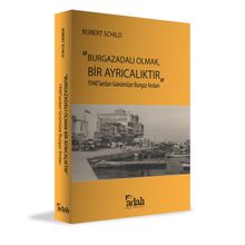 Burgazadalı Olmak, Bir Ayrıcalıktır & 1940’lardan Günümüze Burgaz Anıları