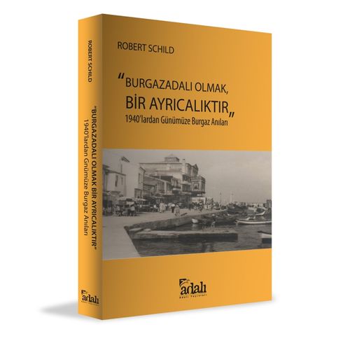 Burgazadalı Olmak, Bir Ayrıcalıktır & 1940'lardan Günümüze Burgaz Anıları