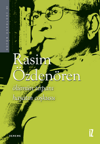 Ölümün Tırpanı Hayatın Coşkusu