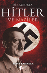 Bir Solukta Hitler Ve Naziler