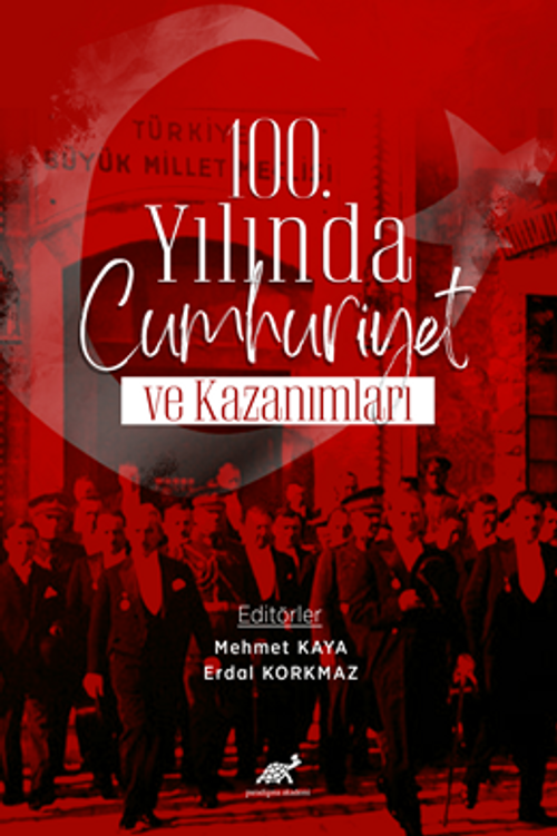 100.Yılında Cumhuriyet ve Kazanımlar
