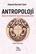 Antropoloji & İnsan ve Medeniyet Araştırmalarına Giriş