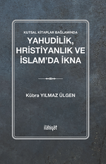 Yahudilik, Hristiyanlık ve İslam'da İkna