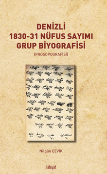 Denizli 1830-31 Nüfus Sayımı Grup Biyografisi  (Prosopografisi)