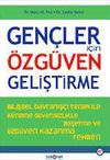 Gen&ccedil;ler İ&ccedil;in &Ouml;zg&uuml;ven Geliştirme