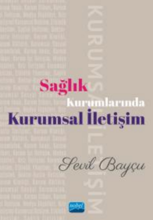 Sağlık Kurumlarında Kurumsal İletişim