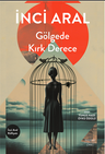 Gölgede  Kırk Derece