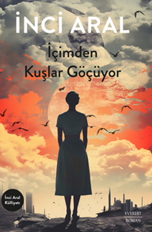 İçimden Kuşlar Göçüyor 