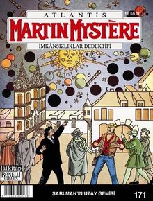 Martin Mystere İmkansızlıklar Dedektifi Sayı:171 / Şarlman'ın Uzay Gemileri