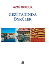 Gezi Tadında &Ouml;yk&uuml;ler