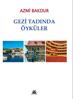 Gezi Tadında Öyküler