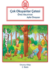 &Ccedil;ok Okuyanlar &Ccedil;etesi &Ouml;yk&uuml; Anlatıyor (8+Yaş)