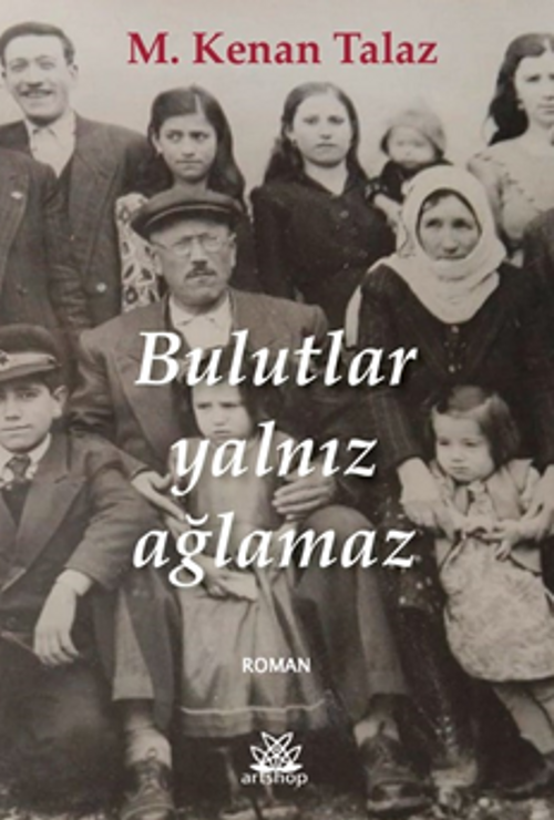 Bulutlar Yalnız Ağlamaz